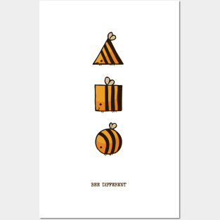 BEE DIFFERENT Posters and Art